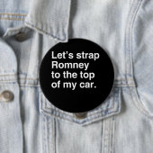 私の車の上にロムニーをストラップしよう.png 缶バッジ (インサイチュ)