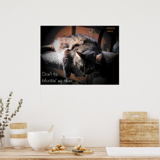 私の輝きを妨げる – Grumpy Angel ポスター (キッチン)