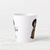 私の輝きストップはできない – Ebonyラテマグ カフェラテマグ (正面)