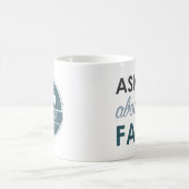 私の農場のマグについて私に尋ねて下さい コーヒーマグカップ (中央)