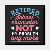 私の退職した問題でおもしろいは学校のカウンセラー マグネット (正面)