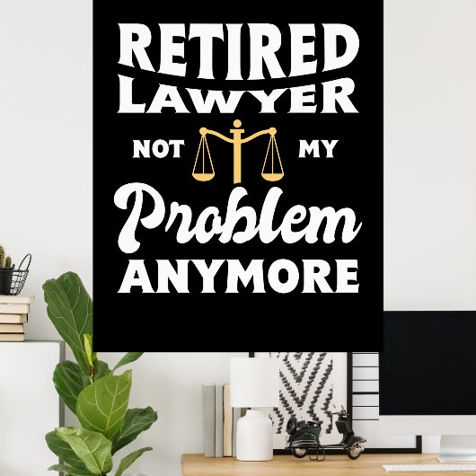 私の退職した問題ではない弁護士 ポスター (ホームオフィス)