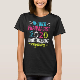 私の退職した問題ではない薬剤師 Tシャツ