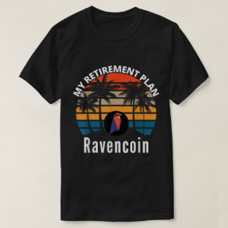 私の退職プラン Ravencoin暗号デザイン Tシャツ