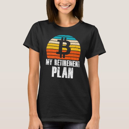 私の退職計画Bitcoin Crypto Currency Tシャツ (正面)