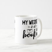 私の週末はすべて予約さおもしろいれたBookworm Puns Libra コーヒーマグカップ (正面右)