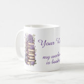 私の週末は予約されている コーヒーマグカップ (正面左)