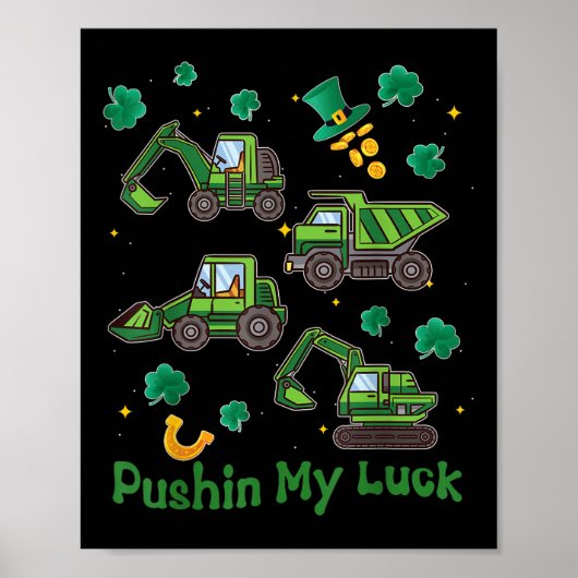 私の運トラクタートラックを押すSt patricks day少年 ポスター (正面)