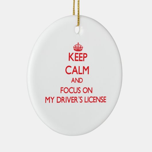 私の運転免許証の平静そして焦点を保って下さい セラミックオーナメント (右)