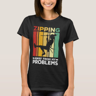 私の遠くに問題からジプラインZiplining Tシャツ