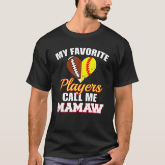 私の選手お気に入りのは私をマムウサッカーソフトバルと呼ぶ Tシャツ