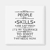 私の部下の技術は単に素晴らしだ マグネット (正面)