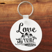 私の部族を愛するあなたの部族を愛する キーホルダー (正面)