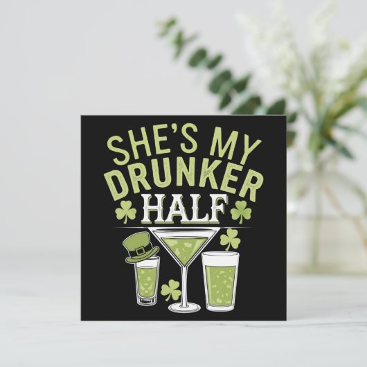 私の酔っ払い半分のSt patricksの一致するカップルを見る 招待状 (スタンド正面)