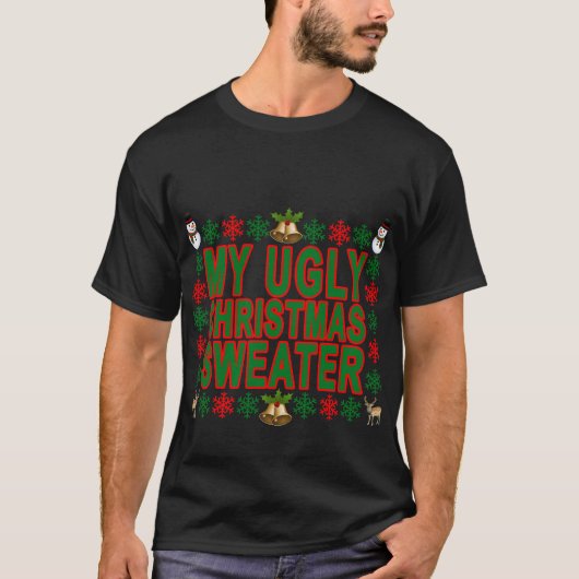 私の醜いクリスマスのセーターのTシャツ.PNG Tシャツ (正面)