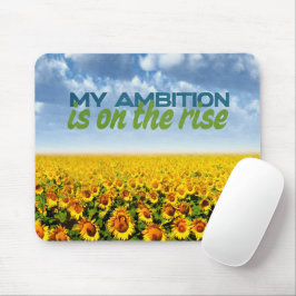 私の野心は高まっているモチベーション肯定 マウスパッド
