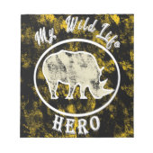 私の野生動物のヒーロー ノートパッド (正面)