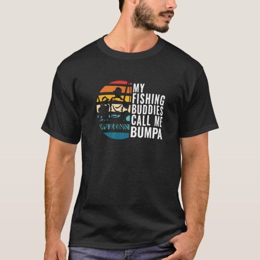 私の釣り仲間は僕をバンパと呼ぶ メンズ Tシャツ (正面)