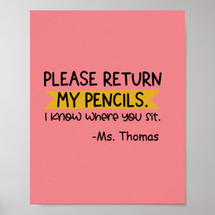 私の鉛筆を先生教室に戻おもしろいして ポスター