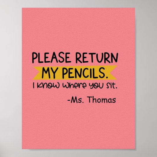 私の鉛筆を先生教室に戻おもしろいして ポスター (正面)