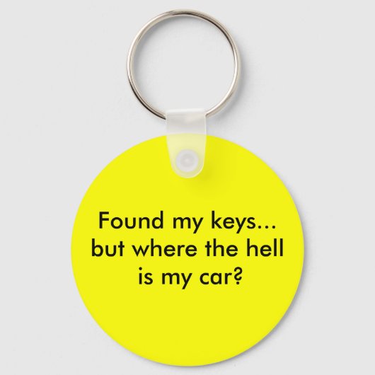 私の鍵を見つけた…だが俺の車はどこなんだ？ キーホルダー (正面)