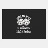 私の鐘を鳴らして私は白いクリスマスを保証する ラッピングペーパーシート (正面)