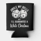 私の鐘を鳴らして私は白いクリスマスを保証する 缶クーラー (正面)