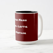 私の間違いを残して決して混乱させないで!文字 ツートーンマグカップ (正面右)