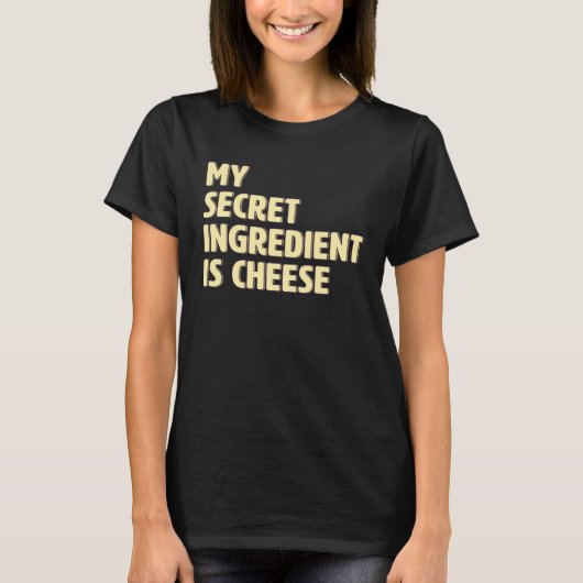 私の隠し味はチーズ 料理 クッキング Tシャツ (正面)