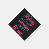 私の隣の女性と同じくらい強いIII 93 スタンダードカクテルナプキン (角)