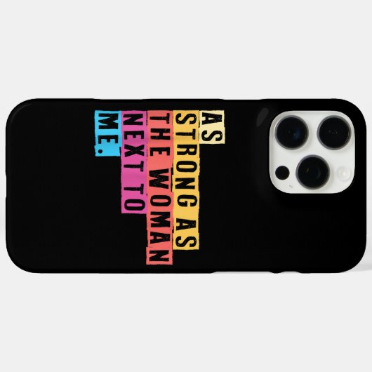 私の隣の女性と同じくらい強く、女性は非力だ Case-Mate iPhoneケース (裏面 (横))