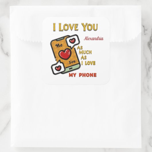 私の電話のユーモアの個人化と同じくらい、あなたを愛している スクエアシール (バッグ)