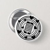 私の電話は私の宇宙の中心です! 缶バッジ (正面&裏面)