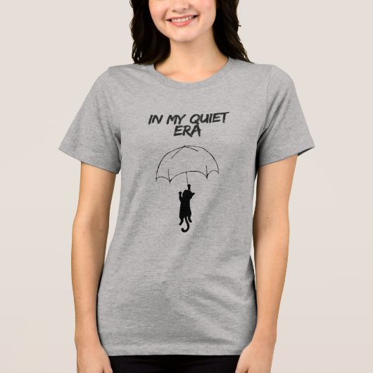 私の静かな時代 – 編集可能な名言ねこTシャツ トライブレンドTシャツ (正面)