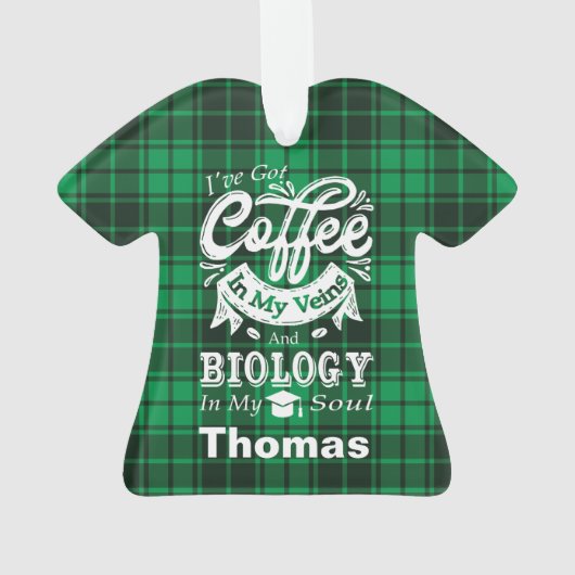 私の静脈内の生物学の学生のコーヒー オーナメント (裏面)