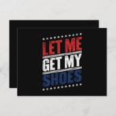 私の靴を取得する米国の選おもしろい択の政治的 ポストカード (正面/裏面)