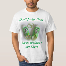 私の靴を履いてライムを歩き始めるまで判断してはいけない Tシャツ