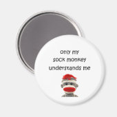 私の靴下のサルだけが私を理解する マグネット (正面/裏面)