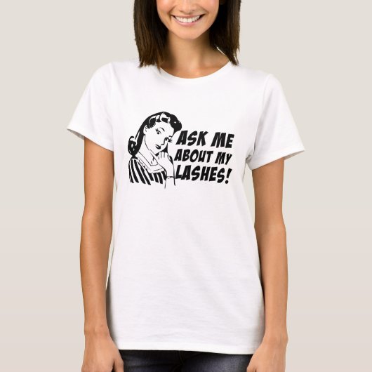私の鞭について私に- Tシャツ尋ねて下さい Tシャツ (正面)