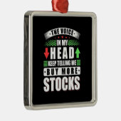 私の頭の中でもっと多くの株買を投資する人 メタルオーナメント (右)