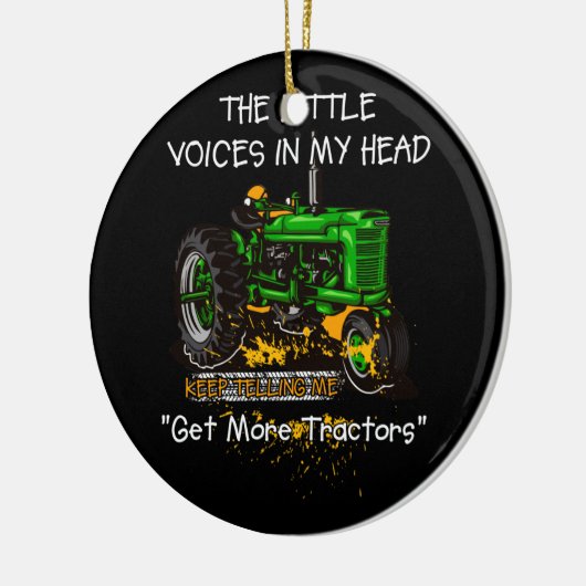 私の頭の中の声はトラクター保を取得するように言う セラミックオーナメント (左)