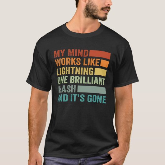 私の頭はカッと閃く 稲妻のように Tシャツ (正面)