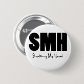 私の頭部を揺するSMH 缶バッジ (正面&裏面)