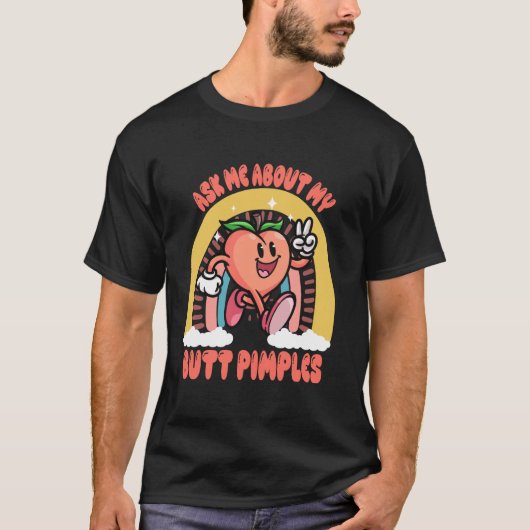 私の頼お尻は不適切おもしろいなSについて Tシャツ (正面)