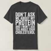 私の頼たんぱく質については知らないし、私はアブ頼を知らない Tシャツ (デザイン正面)