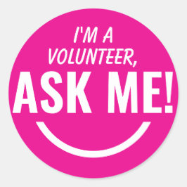 私の頼ネオンピンクのボランティアバッジ ラウンドシール