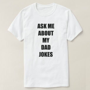 私の頼パパが男のTシャツをジョークにする Tシャツ