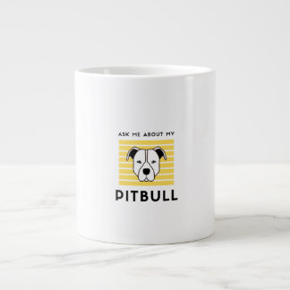 私の頼ピットブルの犬について ジャンボコーヒーマグカップ