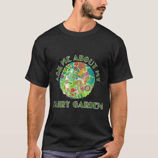 私の頼妖精の庭について Tシャツ (正面)