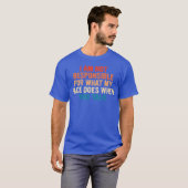 私の顔が何をしているかは知りません(皮肉) Tシャツ (正面フル)